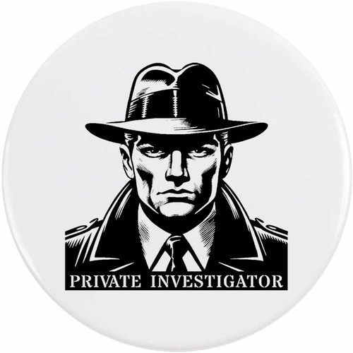 Private investigator button - 'private,