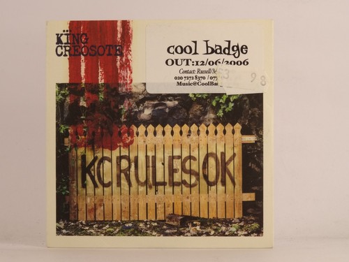 King creosote rules ok - creosote, kc