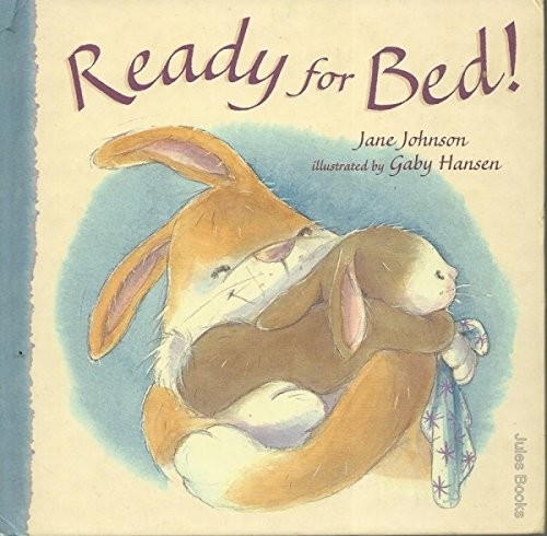 Ready for bed johnson jane - for,