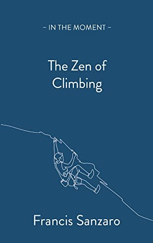 The zen climbing - zen, (in