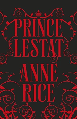 Prince lestat the - prince, lestat: