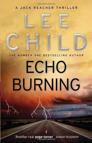 Echo burning - burning:, reacher