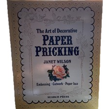 Card Making Book The Art Of Decorative Paper Pricking Janet Wilson Embossing