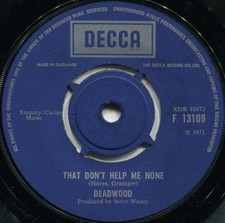 DEADWOOD*THAT DON'T HELP ME NONE*DECCA*HEAVY PSYCH*LISTEN