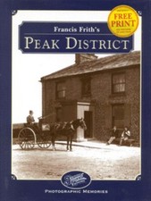 Frith, Francis : Francis Friths Peak District (Francis Fr FREE Shipping, Save £s