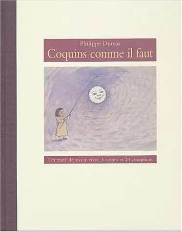 Coquins comme faut - il, un