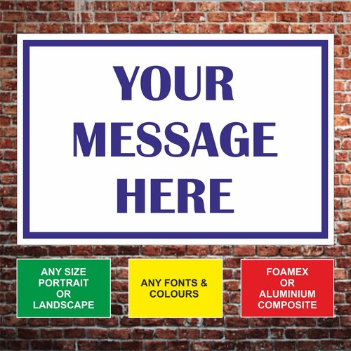 Custom made personalised sign - made,