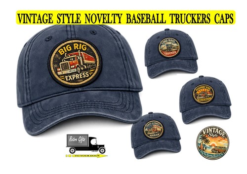 Vintage and retro - and, truckers