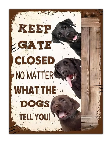 Funny dog keep gate closed - keep,