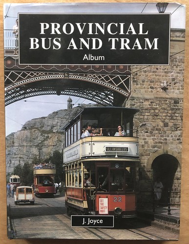 Provincial bus and - and, tram'