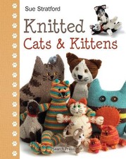 Knitted Cats & Kittens by Sue