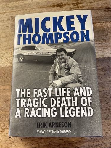 Mickey thompson the - fast, life