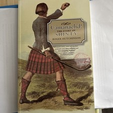 Camanachd!: The Story of