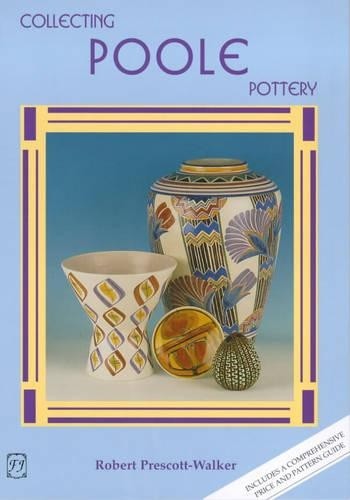 Collecting poole pottery - pottery, by