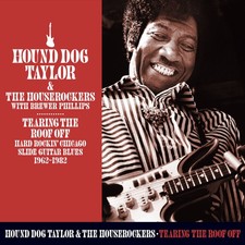 Hound Dog Taylor and The