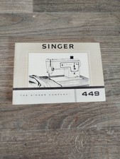 Singer Sewing Machine 449 Instruction Manual Book Instructions Booklet Vintage..