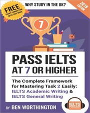 Pass IELTS at 7 or Higher: The