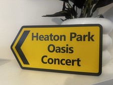 Oasis Heaton Park Concert Display Road Sign