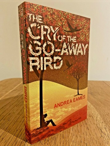 The cry - of, go-away