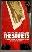 The Soviets; A Pictorial
