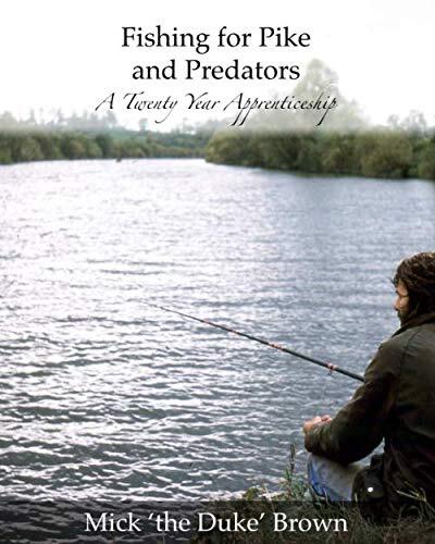 Fishing for pike and - pike, predators