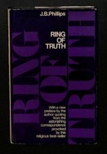 Ring of Truth - Phillips, J. B.