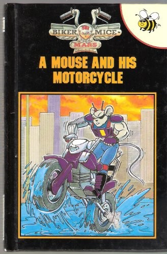 Mouse and his motorcycle - and,