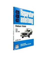 Datsun Violet ab Mai 1977: 140J/160J/160J SSS  //  Reprint der 4. Auflage 1981