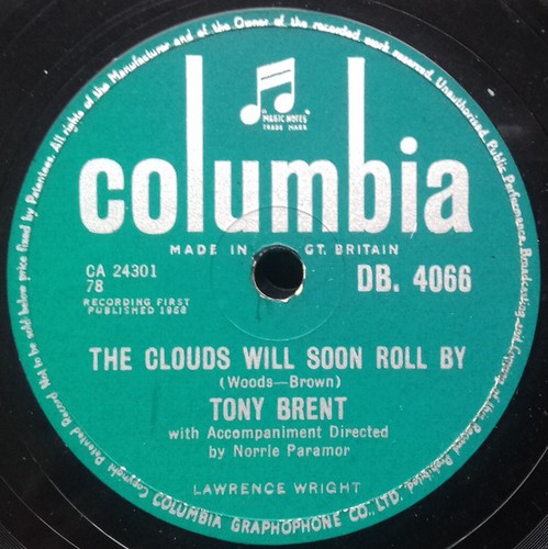 Tony brent the clouds will - brent,