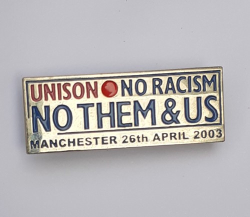 Unison racism them - racism/no, us