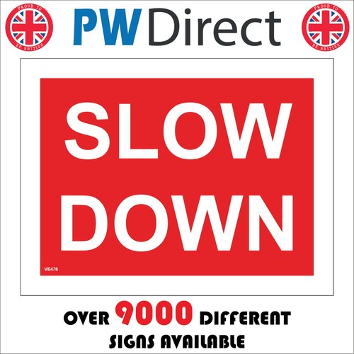 Sign slow down - sign,