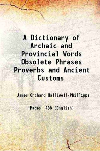 Dictionary archaic and - dictionary, of