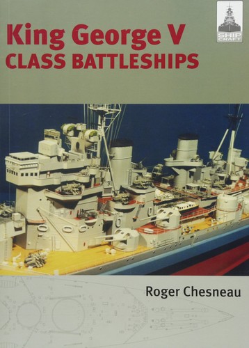 Shipcraft king george v - -,