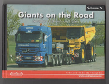 Giants on the Road - Volume 5 ~Bestsellers of Nooteboom Trailers~ **Hardback**