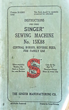 Instructions for Using Singer Sewing Machine - No. 15K88 - vintage book