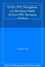 EASA PPL Navigation (A) Revision Guide (EASA PPL Revision Guides