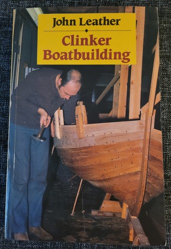 Clinker boatbuilding john - boatbuilding, by