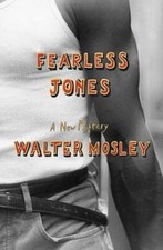 Fearless Jones (Fearless Jones Novel, No.1) - Hardcover By Mosley, Walter - GOOD