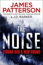 Patterson, James : The Noise