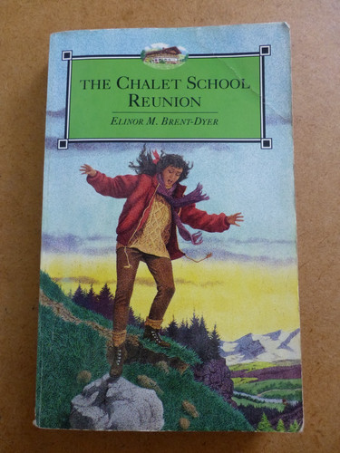 The chalet school reunion - the,