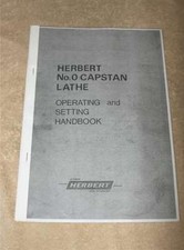 Alfred Herbert No 0 Capstan Lathe Operating & Setting Manual