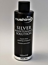Nushine silver maintenance
