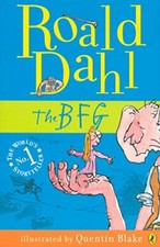 The BFG By Roald Dahl,Quentin Blake