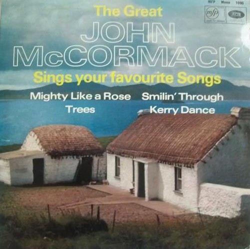 John mccormack sings your - -,