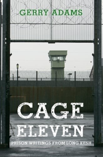 Cage eleven prison writings - cage, eleven: