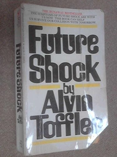 Future shock alvin toffler - alvin,