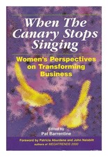 BARRENTINE, PAT (ED When the Canary Stops Singing : Women's Perspectives on T