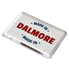 FRIDGE MAGNET - Made in Dalmore