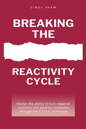 Breaking the reactivity cycle - breaking,