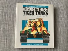 The Tiger and King Tiger Tanks
